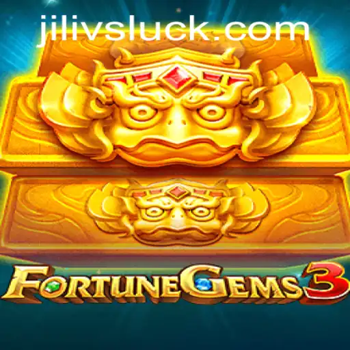 Exploring the Exciting World of FortuneGems3: A Thrilling Adventure with JiliVS